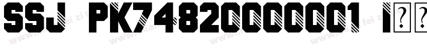 SSJ PK74820000001 Identity H字体转换